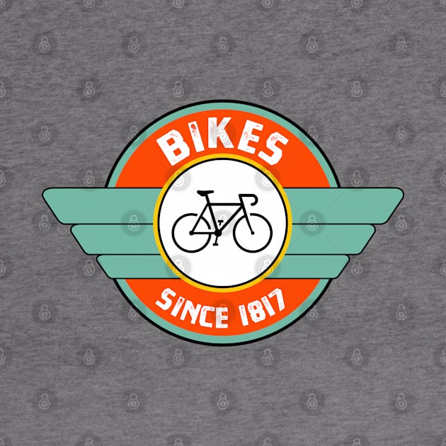 Bikes, Since 1817 by esskay1000